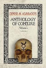 Denise M. Alvarado's Anthology of Conjure