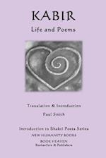 Kabir - Life and Poems