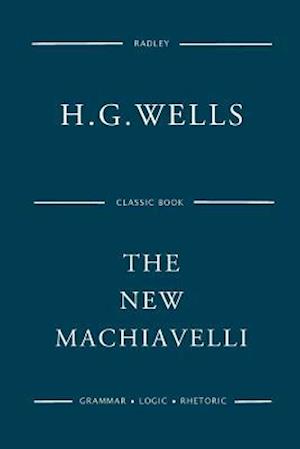 The New Machiavelli