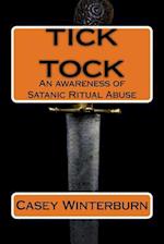 Tick Tock an Awareness of Satanic Ritual Abuse