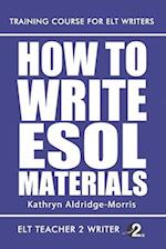 How To Write ESOL Materials