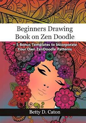 Beginners Drawing Book on Zen Doodle