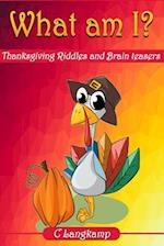 What Am I? Thanksgiving Riddles and Brain Teasers for Kids