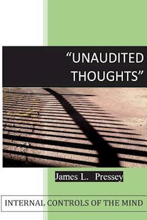 Unaudited Thoughts
