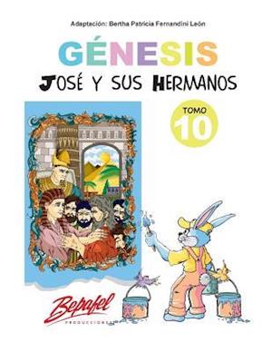Genesis-Jose y Sus Hermanos-Tomo 10
