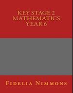 Key Stage 2 Mathematics Year 6