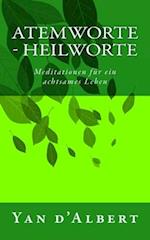 Atemworte - Heilworte