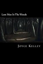 Lost Man in the Woods