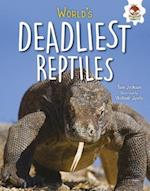 World's Deadliest Reptiles