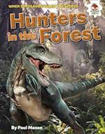 Dinosaur Hunters in the Forest