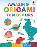 Amazing Origami Dinosaurs