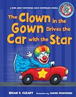 Clown in the Gown Drives the Car with the Star