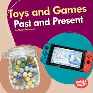 Toys and Games Past and Present