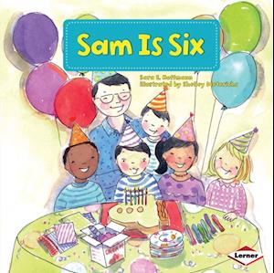 Sam Is Six