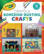 Crayola (R) Boredom-Busting Crafts