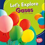 Let's Explore Gases