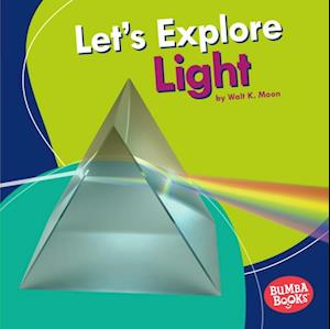 Let's Explore Light