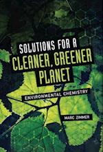 Solutions for a Cleaner, Greener Planet
