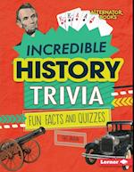 Incredible History Trivia
