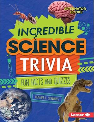 Incredible Science Trivia