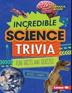 Incredible Science Trivia