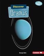 Discover Uranus