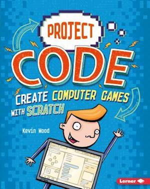 Create Computer Games with Scratch