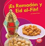 ¡es Ramadán Y Eid Al-Fitr! (It's Ramadan and Eid Al-Fitr!)