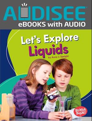 Let's Explore Liquids