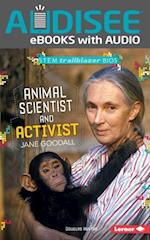 Animal Scientist and Activist Jane Goodall