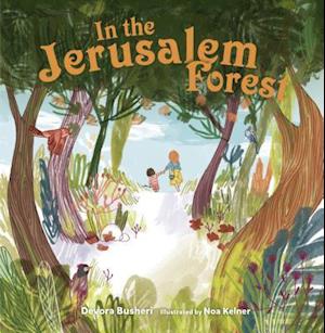 In the Jerusalem Forest
