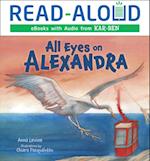 All Eyes on Alexandra