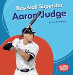 Baseball Superstar Aaron Judge