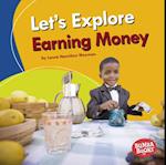 Let's Explore Earning Money