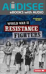 World War II Resistance Fighters