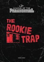 The Rookie Trap