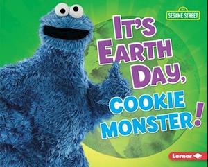 It's Earth Day, Cookie Monster!