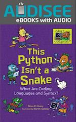 This Python Isn't a Snake