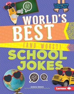 World's Best (and Worst) School Jokes