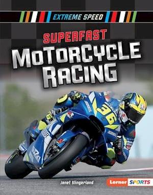 Superfast Motorcycle Racing