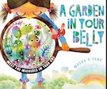 A Garden in Your Belly
