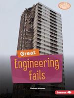 Great Engineering Fails