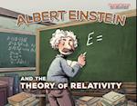 Albert Einstein and the Theory of Relativity