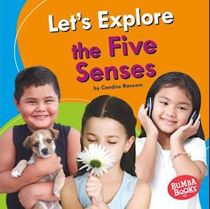 Let's Explore the Five Senses