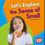 Let's Explore the Sense of Smell