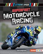 Superfast Motorcycle Racing