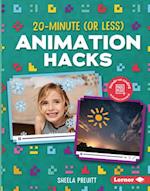 20-Minute (or Less) Animation Hacks