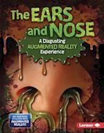 The Ears and Nose (a Disgusting Augmented Reality Experience)