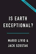 Is Earth Exceptional?