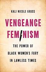 Vengeance Feminism